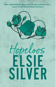 Elsie Silver Hopeloos -   (ISBN: 9789464822069)