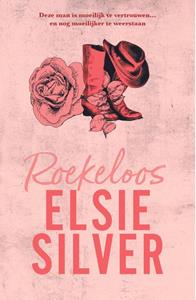 Elsie Silver Roekeloos -   (ISBN: 9789464822083)