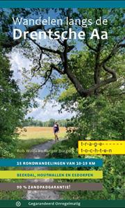 Rob Wolfs, Rutger Burgers Wandelen langs de Drentsche Aa -   (ISBN: 9789076092348)