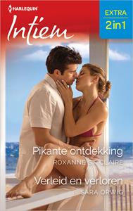 Roxanne St. Claire, Sara Orwig Pikante ontdekking / Verleid en verloren -   (ISBN: 9789402571387)