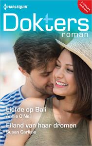 Annie O'Neil, Susan Carlisle Liefde op Bali / Eiland van haar dromen -   (ISBN: 9789402571479)