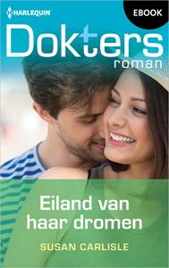 Susan Carlisle Eiland van haar dromen -   (ISBN: 9789402571493)