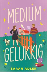 Sarah Adler Medium gelukkig -   (ISBN: 9789464822144)