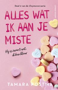 Tamara Postma Alles wat ik aan je miste -   (ISBN: 9789021045122)