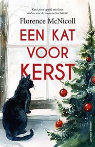 Florence McNicoll Een kat voor kerst -   (ISBN: 9789021050232)