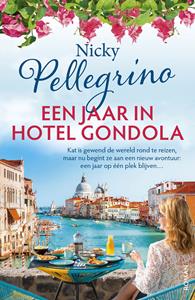 Nicky Pellegrino Een jaar in Hotel Gondola -   (ISBN: 9789026173189)