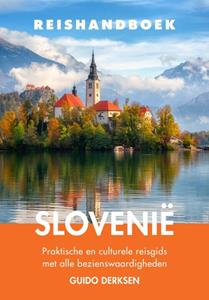 Guido Derksen Reishandboek Slovenië -   (ISBN: 9789038929385)