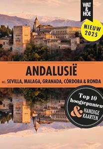 Wat & Hoe Reisgids Andalusië -   (ISBN: 9789043935715)