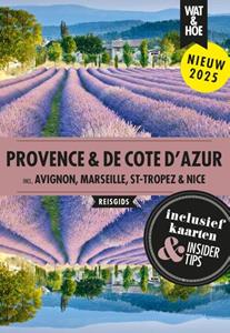 Wat & Hoe Reisgids Provence & De Cote d'Azur -   (ISBN: 9789043935852)