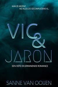 Sanne van Ooijen Vic & Jaron -   (ISBN: 9789083428147)