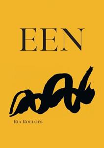 Ria Roelofs Een -   (ISBN: 9789465017181)