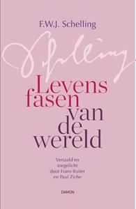 Friedrich Schelling Levensfasen van de wereld -   (ISBN: 9789463403566)