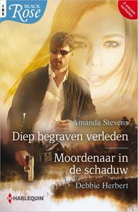 Amanda Stevens, Debbie Herbert Diep begraven verleden / Moordenaar in de schaduw -   (ISBN: 9789402572049)