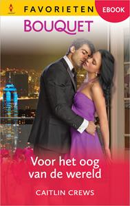 Caitlin Crews Voor het oog van de wereld -   (ISBN: 9789402572094)