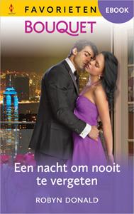 Robyn Donald Een nacht om nooit te vergeten -   (ISBN: 9789402572100)