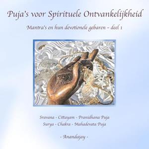 Anandajay Puja’s voor Spirituele Ontvankelijkheid -   (ISBN: 9789465016542)