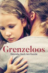 Hanneke Stark- ten Voorde Grenzeloos -   (ISBN: 9789402911534)