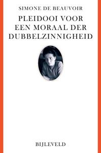 Simone de Beauvoir Pleidooi voor een moraal der dubbelzinnigheid -   (ISBN: 9789061318460)