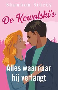 Shannon Stacey Alles waarnaar hij verlangt -   (ISBN: 9789402573039)