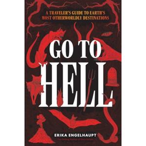 Van Ditmar Boekenimport B.V. Go To Hell - Engelhaupt, Erika