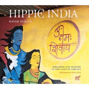 Exhibitions International Hippie India - David Zurick