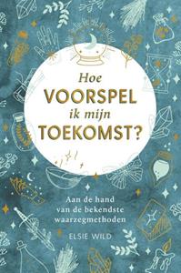 Ellen Ricks Hoe voorspel ik mijn toekomst? -   (ISBN: 9789036647526)