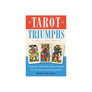 Van Ditmar Boekenimport B.V. Tarot triumphs - Cherry (Cherry Gilchrist) Gilchr