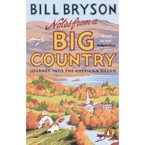 Van Ditmar Boeken B.V. Notes From A Big Country - Bryson - Bryson, Bill