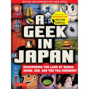 Van Ditmar Boeken B.V. A Geek In Japan - Garcia, Hector