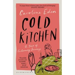 Van Ditmar Boeken B.V. Cold Kitchen - Eden, Caroline