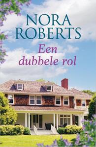 Nora Roberts Een dubbele rol -   (ISBN: 9789402572322)