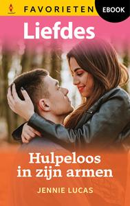 Jennie Lucas Hulpeloos in zijn armen -   (ISBN: 9789402572629)