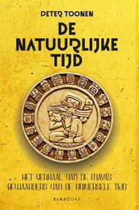 Peter Toonen De Natuurlijke Tijd -   (ISBN: 9789493372108)