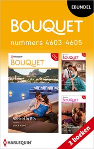 Annie West, Lorraine Hall, Lucy King Bouquet e-bundel nummers 4603 - 4605 -   (ISBN: 9789402572308)