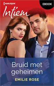 Emilie Rose Bruid met geheimen -   (ISBN: 9789402572346)