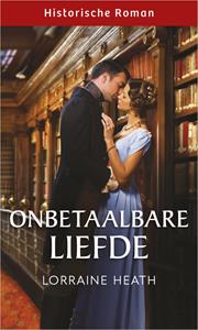 Lorraine Heath Onbetaalbare liefde -   (ISBN: 9789402572490)