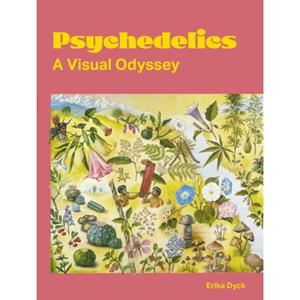 Van Ditmar Boeken B.V. Psychedelics - Dyck, Erika