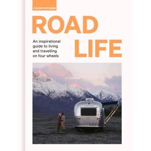 Van Ditmar Boeken B.V. Road Life - Slow Life Guides - Santabarbara, Sebastian Antonio