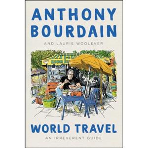 Van Ditmar Boeken B.V. World Travel - Bourdain, Anthony