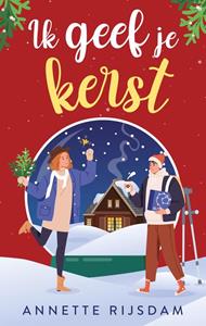 Annette Rijsdam Ik geef je kerst -   (ISBN: 9789047210719)