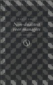 Paul Smit Non-dualiteit voor managers -   (ISBN: 9789077228760)