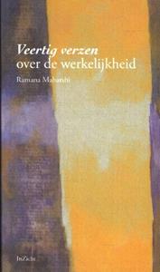 Shri Bhagavan Ramana Maharshi Veertig verzen over de werkelijkheid -   (ISBN: 9789077908068)