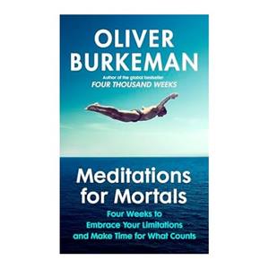 Veltman Distributie Import Books Meditations For Mortals - Oliver Burkeman