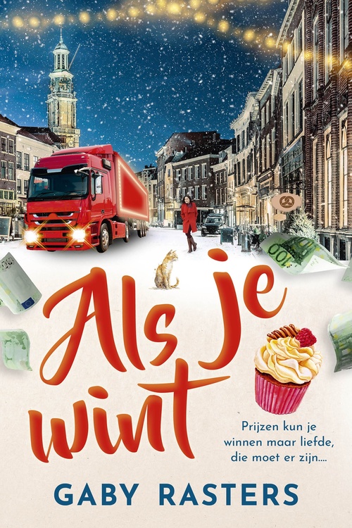 Gaby Rasters Als je wint -   (ISBN: 9789032520373)