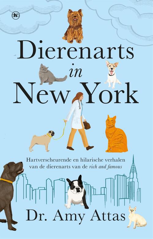 Amy Attas Dierenarts in New York -   (ISBN: 9789044369083)