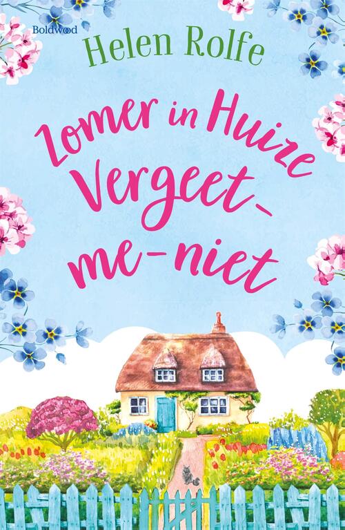 Helen Rolfe Zomer in Huize Vergeet-me-niet -   (ISBN: 9789044395112)