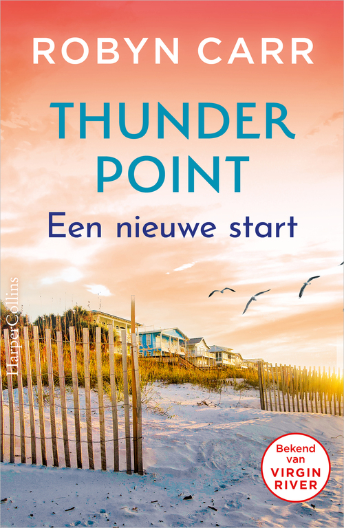 Robyn Carr Een nieuwe start -   (ISBN: 9789402765380)