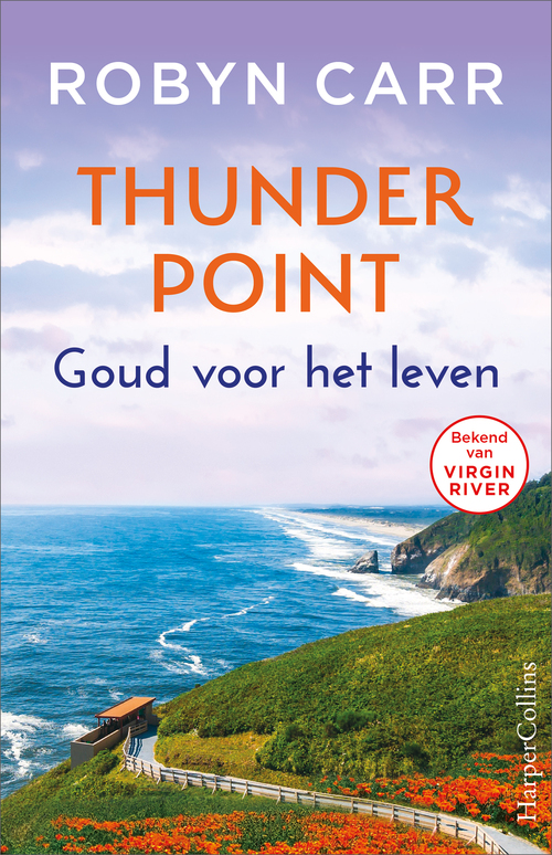 Robyn Carr Goud voor het leven -   (ISBN: 9789402765434)