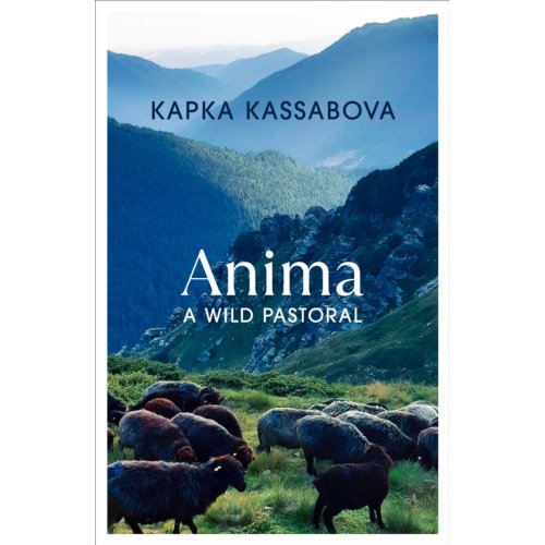 Van Ditmar Boeken B.V. Anima - Kapka Kassabova