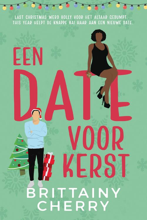 Brittainy C. Cherry Een date voor kerst -   (ISBN: 9789020555233)